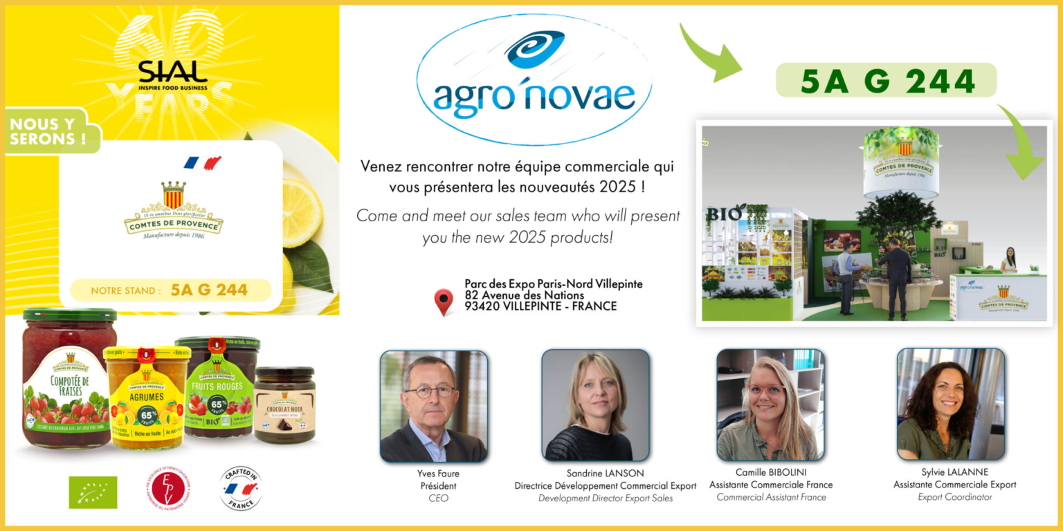 🎉 Comtes de Provence at SIAL 2024 in Paris! 🎉 Agro'Novae, Agence